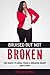 Bruised But Not Broken: Ten...