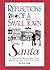 Reflections Of A Small Town Santa by Bob Litak