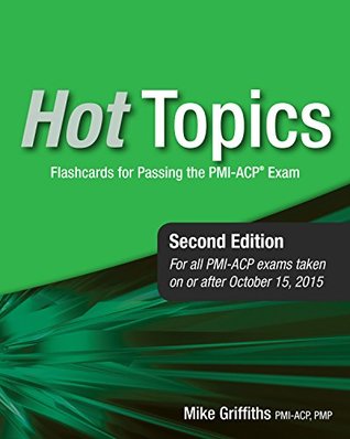 Hot Topics PMI-ACP Exam Flashcards (Paperback)