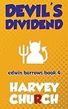Devil's Dividend (Edwin Burrows Mysteries, #4)
