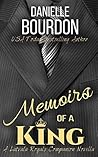 Memoirs of a King