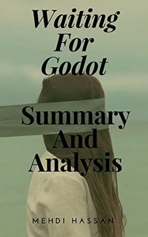 Summary and Analysis: Waiting For Godot (Kindle Edition)
