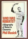 Who Was Roberto? ...
