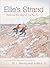 Ellie's Strand by M.L. Herring