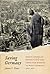 Saving Germany: North American Protestants and Christian Mission to West Germany, 1945 -1974 (Volume 2) (McGill-Queen's Studies in the History of Religion)