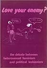 Love your enemy?:...