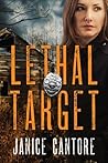 Lethal Target by Janice Cantore