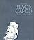 Black Cargo (The Labor Movement in Fiction and Non-Fiction an Ams Reprint Series)