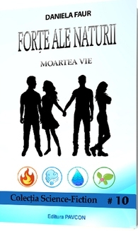 Moartea Vie (Forțe ale naturii #1)