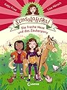 Die freche Hexe und das Zauberpony (Simsalahicks! #1) Die freche Hexe und das Zauberpony (Simsalahicks! #1)