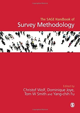 The SAGE Handbook of Survey Methodology (Paperback)