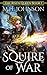 Squire of War (The Risen Qu...