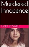 Murdered Innocenc...
