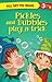 Pickles and Bubbles Play a Trick : All Set To Read