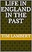 Life In England In The Past