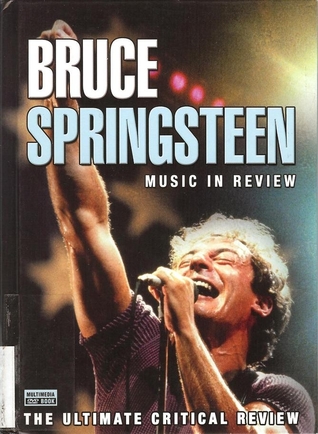 Bruce Springsteen: Music in review