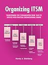Organizing Itsm: ...