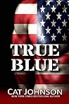 True Blue: Bull, ...