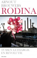 Rodina Tussen Lethargie en Revolutie (Paperback)