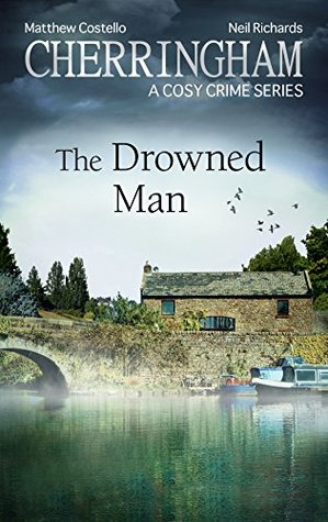 The Drowned Man (Cherringham #29)