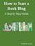 How to Start a Book Blog: A...