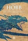 Les Cités des Anciens, Intégrale 2 by Robin Hobb