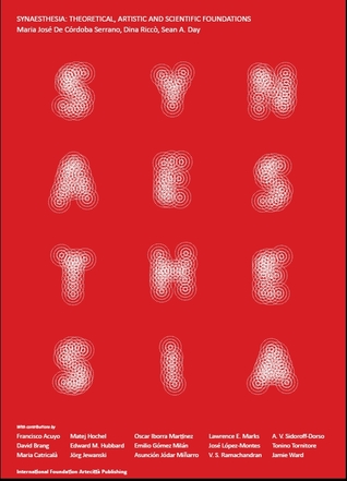 Synaethesia: Theoretical, artistic and scientific foundations