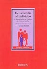 De la familia al individuo: La diferenciación del sí mismo en el sistema familiar