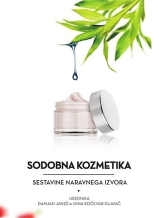 Sodobna kozmetika : sestavine naravnega izvora