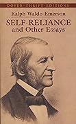 Self-Reliance and Other Essays (Dover Thrift Editions: Philosophy) 
