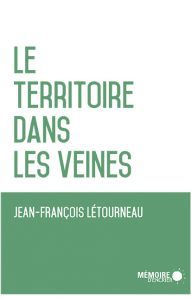 Le territoire dans les veines