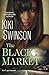 The Black Market (The Black Market Series Book 1)