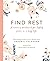 Find Rest: A Women's Devoti...