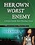 Her Own Worst Enemy: A Seri...