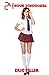 24 Hour Schoolgirl (24 Hour Gender Swap Book 2)
