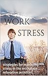 work stress: Stress Management