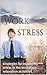 work stress by T.S. Tamilan