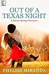 Out of a Texas Night by Phyliss Miranda