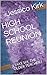 HIGH SCHOOL REUNION by Jessica Kirk