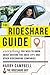 The Rideshare Guide by Harry Campbell
