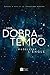 Uma dobra no tempo – livro 1 da série Uma Dobra no Tempo