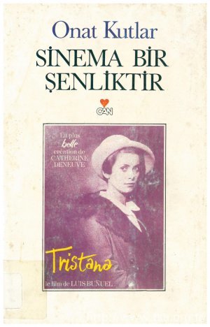 Sinema Bir Şenliktir