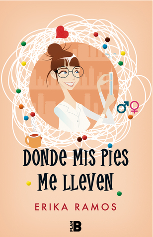 Donde mis pies me lleven (Kindle Edition)