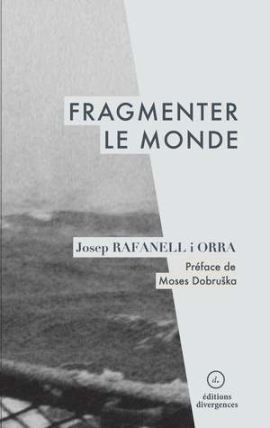 Fragmenter le monde (Unknown Binding)