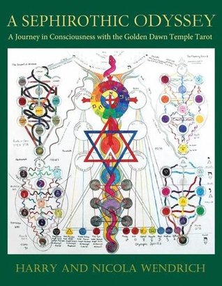 A Sephirothic Odyssey: A Journey in Consciousness with the Golden Dawn Temple Tarot (Paperback)