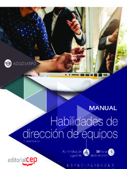 Manual. Habilidades de dirección de equipos. Especialidades formativas.