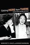 Getting Here from There: Conversations on Life and Work
