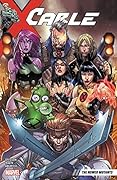 Cable, Vol. 2: The Newer Mutants