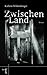 ZwischenLand by Kathrin Wildenberger