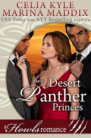 Her Desert Panther Princes (Celia & Marina #3)